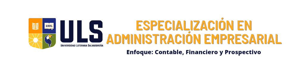 Especialización en Administración Empresarial - Miércoles 5:00 pm a 7:00 pm y Sábado 1:00 pm a 3:00 pm - Ciclo I/2024