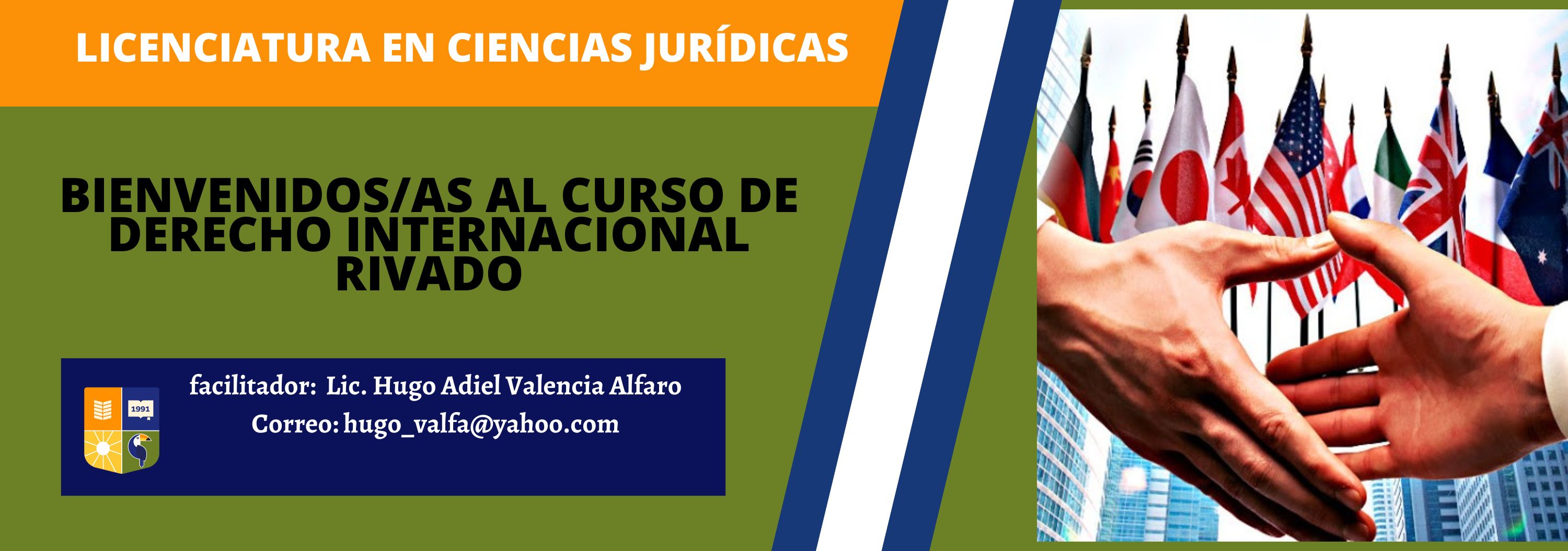 Derecho Internacional Privado - Domingos de 8:00am a 9:40am y 10:00am a 11:40am- ciclo II-2024.