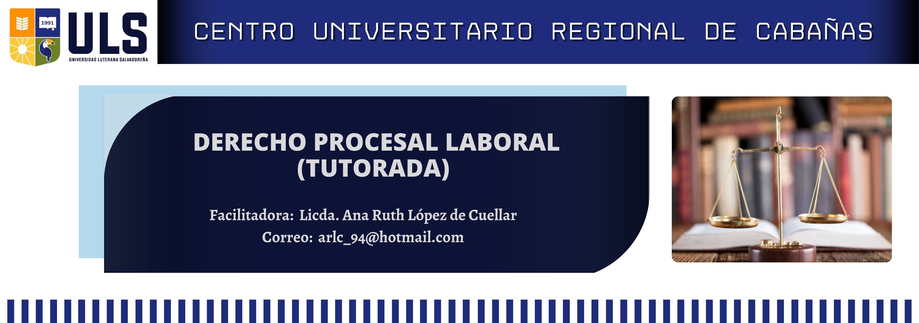 Derecho Procesal Laboral - martes de 4:00pm a 7:40pm  (tutorada)