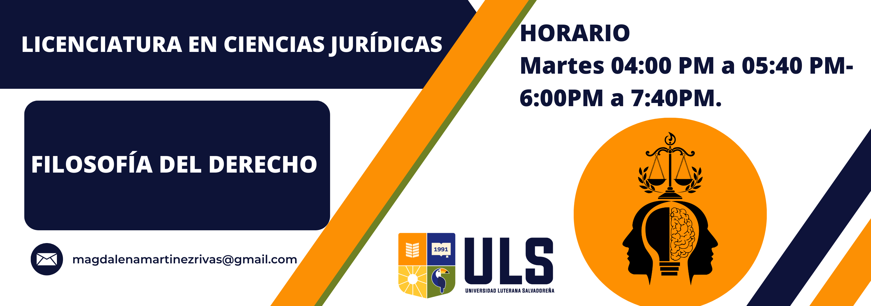 Filosofía del Derecho-Martes 4:00pm a 5:40pm y 6:00pm a 7:40pm. Ciclo I-2025.