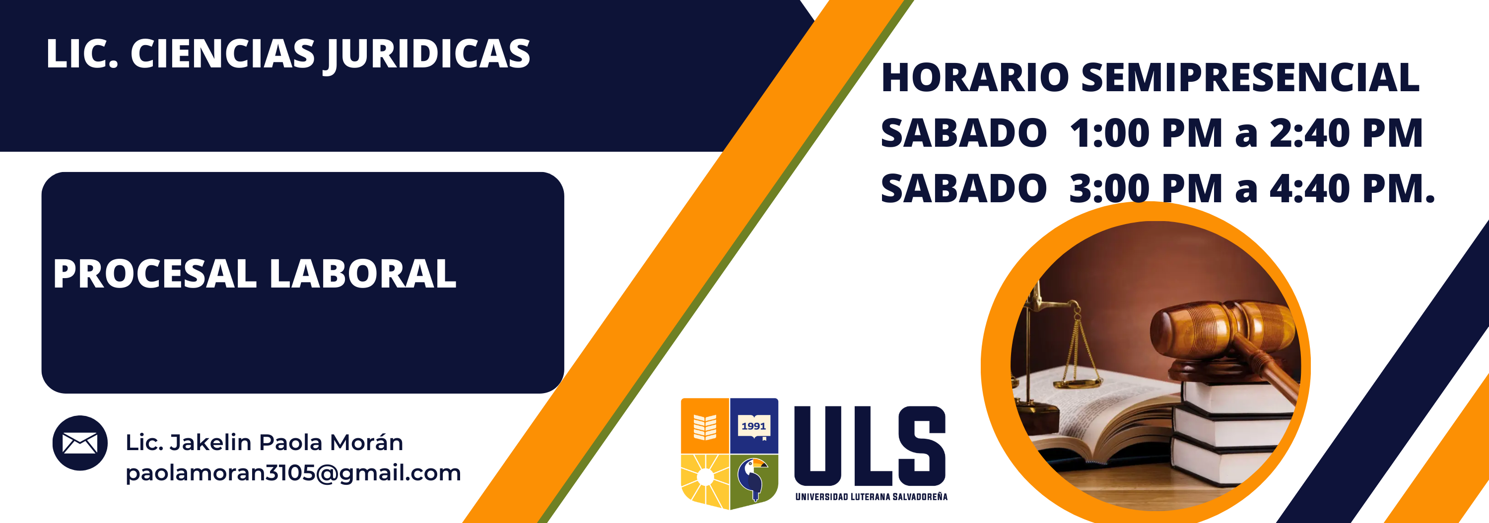 PROCESAL LABORAL - SABADOS DE 1:00- 2:40PM - 3:00 - 4:40 PM 