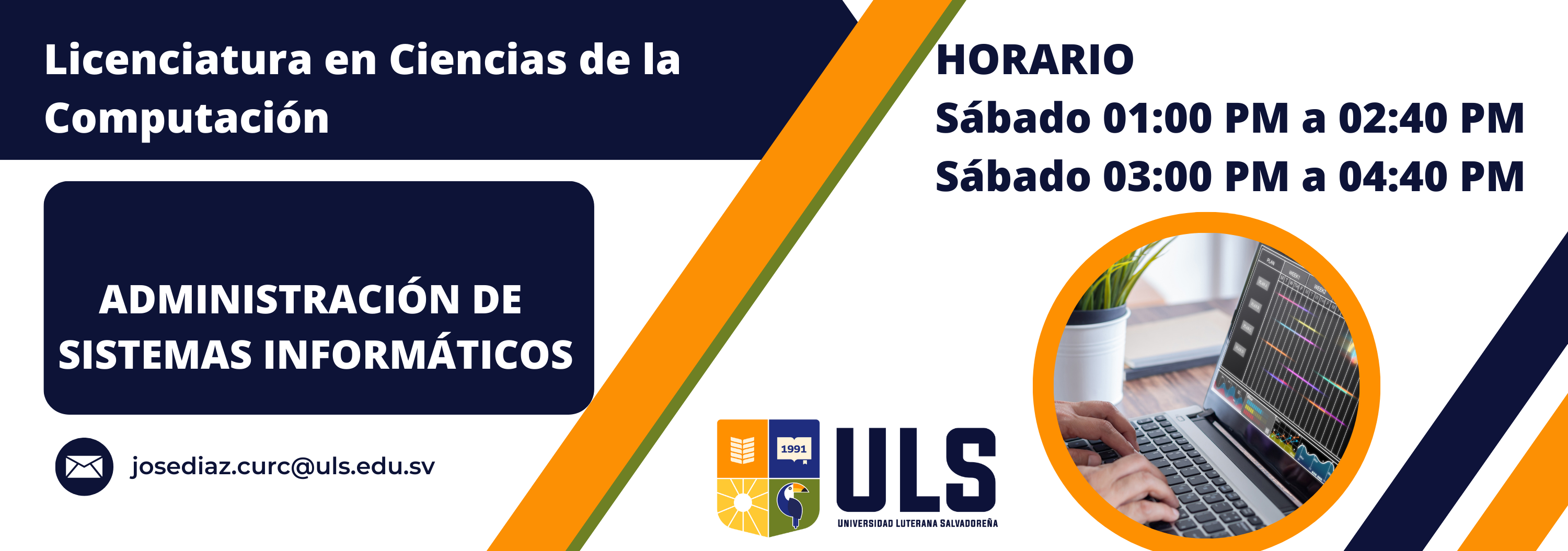 Administración de Sistemas Informáticos - Sábado 1:00 PM a 2:40 PM y de 3:00 PM a 4:40 PM