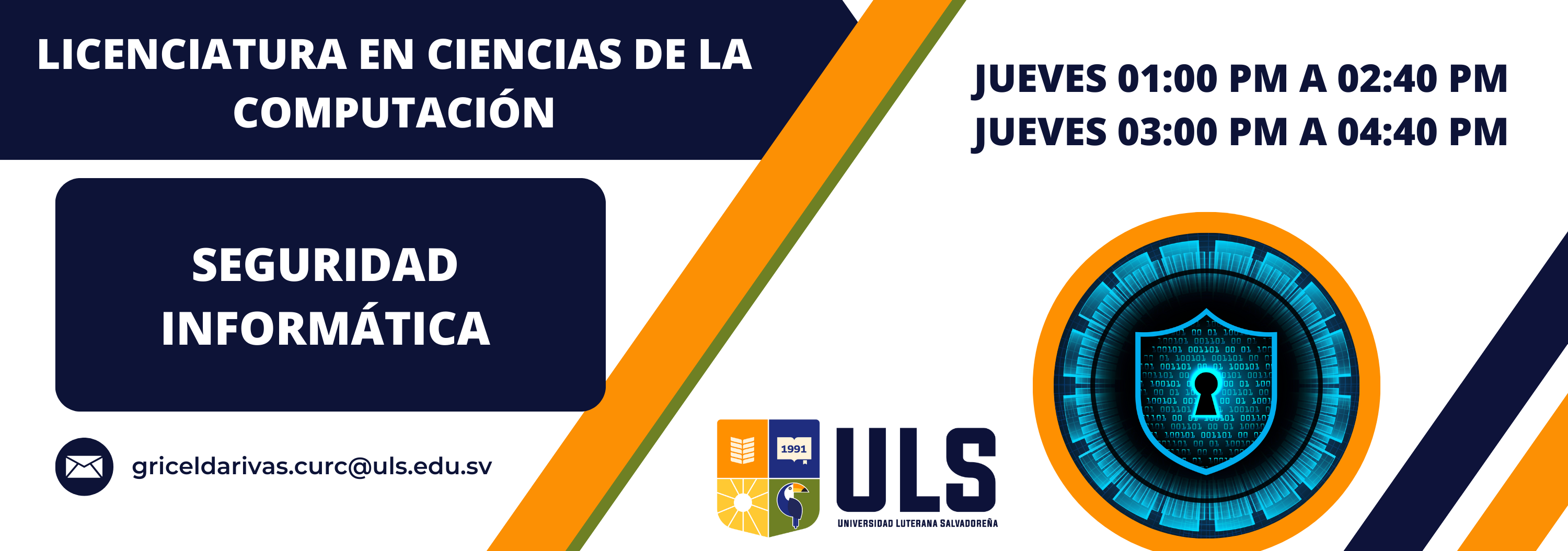 Seguridad Informática Ciclo I-2025 (Jueves 1:00 pm a 4:40 pm)